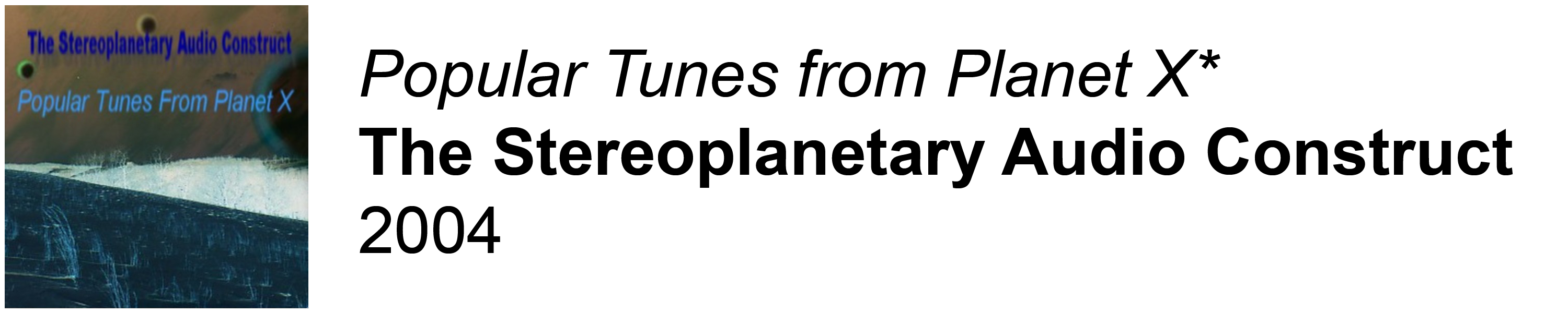 Popular Tunes from Planet X