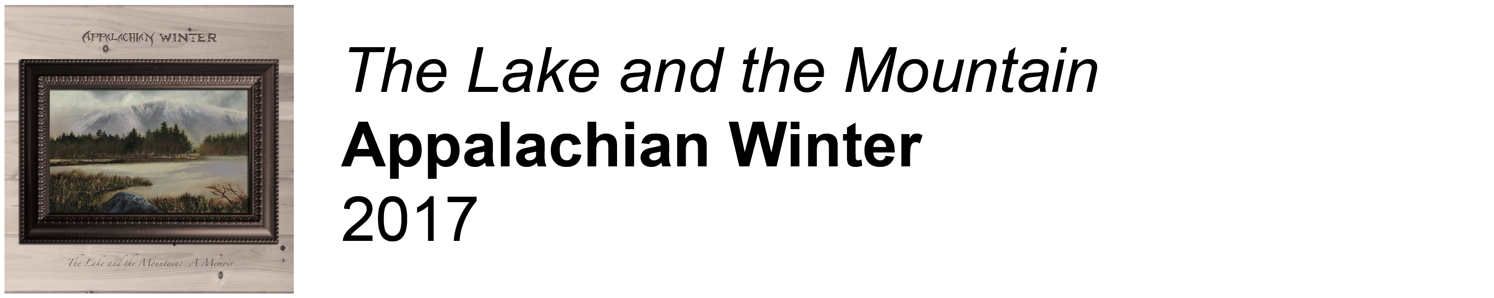 The Lake and the Mountain