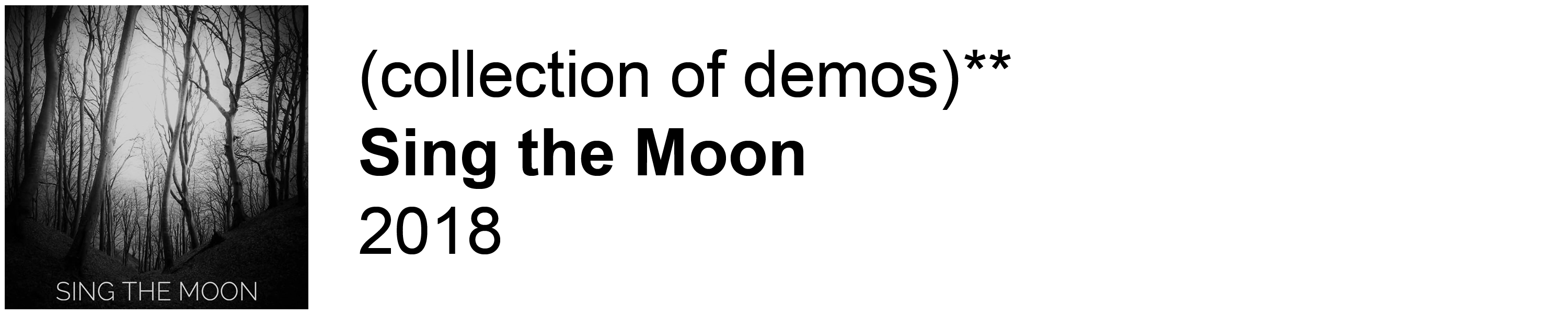 Sing the Moon demos